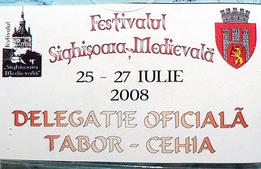 Návštěva rumunského města Sighisoara během městských slavností "Medievală 2008 - MASCA", 25. - 27. července 2008