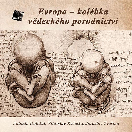 Evropa – kolébka vědeckého porodnictví, obal české verze knihy | 