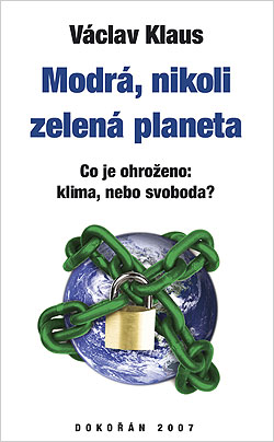 Vávlav Klaus: Modrá, nikoli zelená planeta, obálka knihy | 